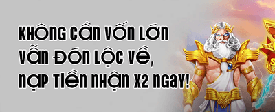 Thưởng Chào Mừng Tân Thủ 100% banner